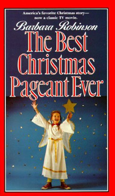 Best Christmas Pageant Ever, The