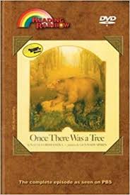 Reading Rainbow: Once There Was a Tree