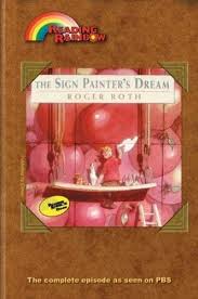 Reading Rainbow: Sign Painter's Dream
