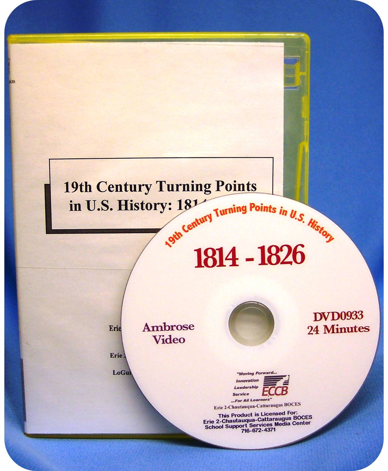 19th Century Turning Points in U.S. History: 1814 - 1826