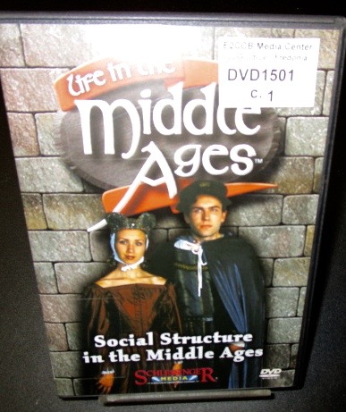 Life in the Middle Ages: Social Structure in the Middle Ages