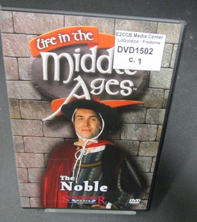 Life in the Middle Ages: Noble