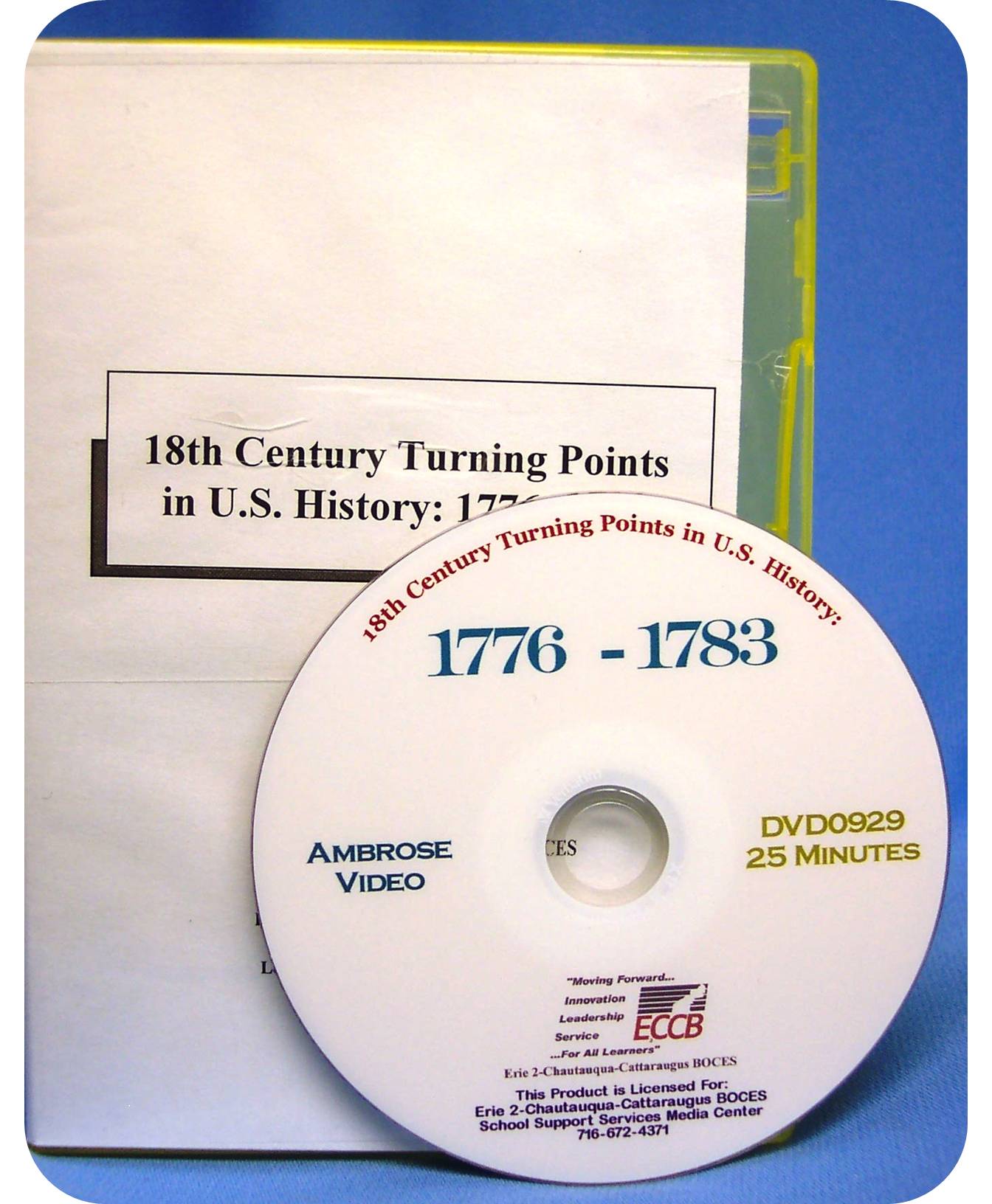 18th Century Turning Points in U.S. History: 1776- 1783