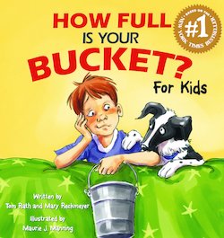 How Full is Your Bucket?: for Kids