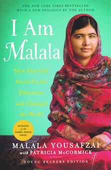 I Am Malala [Young Readers Edition] : How One Girl Stood Up for Education and Changed the World.