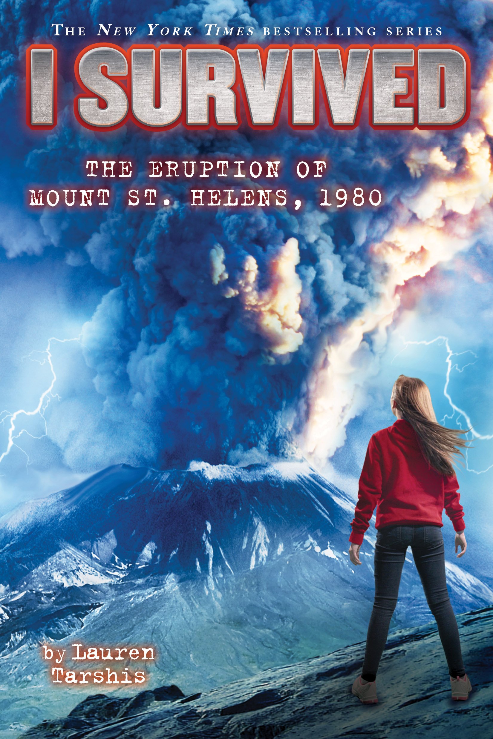 I Survived: The Eruption of Mount St. Helens, 1980