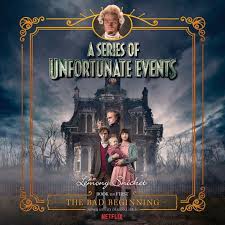 Series of Unfortunate Events: The Bad Beginning