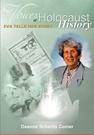 Voices of Holocaust History: Eva Tells Her Story