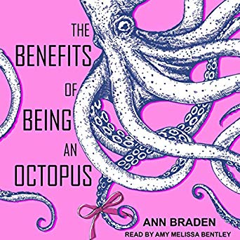 Benefits of Being an Octopus, The