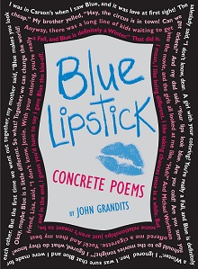 Blue Lipstick [Grade 6 Module 2B] : Concrete Poems