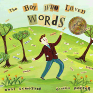 Boy Who Loved Words, The (Teacher copy only) [Grade 3 Module 1]