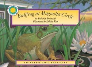 Bullfrog at Magnolia Circle [Grade 3 Module 2]