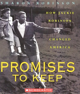 Promises to Keep [Grade 5 Module 3] : How Jackie Robinson Changed America