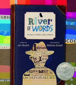 River of Words, A (Teacher copy only) [Grade 4 Module 1] : The Story of William Carlos Williams