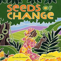 Seeds of Change (Teacher Copy Only) : Planting a Path to Peace