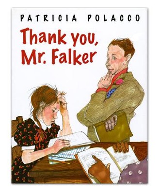Thank You, Mr. Falker (Teacher copy only) [Grade 3 Module 1]