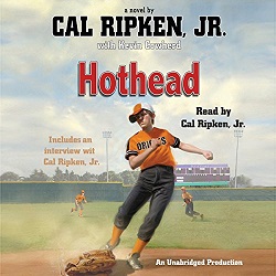 Hothead (Cal Ripken Jr.'s All-Stars, Book 1)