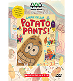 Potato Pants! [DVD]