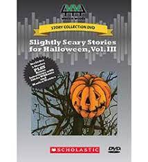 Slightly Scary Stories for Halloween, vol. III [DVD]