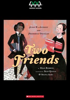 Two Friends [DVD] : Susan B. Anthony and Frederick Douglass