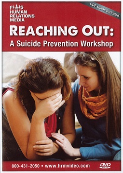 Reaching Out : A Suicide Prevention Workshopp.